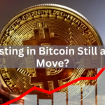 Is Investing in Bitcoin Still a Smart Move